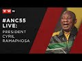 LIVE: ANC President Cyril Ramaphosa delivers political report #ANC55