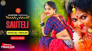 Sauteli Official Trailer | Hunter Ott | Hunter Ott Upcoming Series Update | Surendra Tatawat |