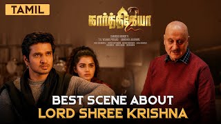 Anupam Kher About Lord Shree Krishna | Karthikeya 2 Tamil | Nikhil | Anupama | Chandoo Mondeti