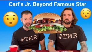 Carl's Jr.  Beyond Famous Star Review - Ep. 877 #TMR