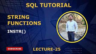 25. SQL String Functions | INSTR()