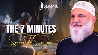 Do This For 7 Minutes Daily \u0026 Witness Life-Changing Miracles! - Ustadh Mohamad Baajour