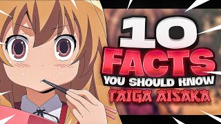 Top 10 Facts About Taiga Aisaka