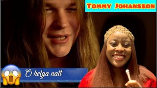 Tommy Johansson - O Helga Natt (O Holy Night) Swedish Version || First Time Reacting