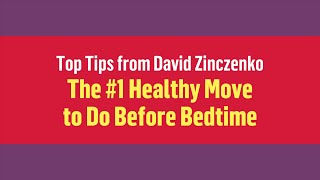 The #1 Healthy Move to Do Before Bedtime