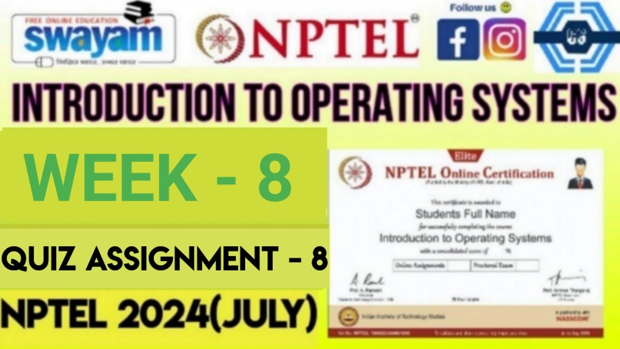 Introduction To Operating Systems Nptel 2024 Week 8 Assignment