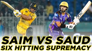 PSL 9 | Saim Ayub vs Saud Shakeel | The Battle For Six Hitting Supremacy in PSL 9! | HBL PSL | M2A1A