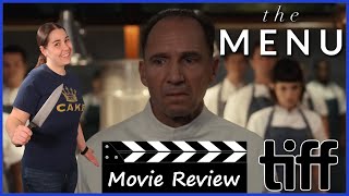 The Menu (2022) - Movie Review | TIFF 2022