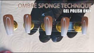 HOW I DO IT | Sponge Ombré On Press On Nails Using Only Gelpolish