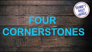 FOUR CORNERSTONES