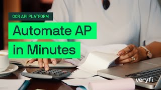 Veryfi OCR API Platform: Automate Accounts Payable Workflow in Seconds