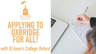 Oxbridge for All! | Preparing for University 2021