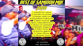 SAMIDOH MIX - MUGITHI MIX 2020 [Kanua Njohiini,Tuhii Twitu,Wendo Wi Cama,Wendo na Urimu,Mumbi]