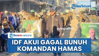 Akhirnya Israel Akui Gagal Bunuh Komandan Hamas di Jalur Gaza, Haitham Al-Hawajri 'Hidup Kembali'