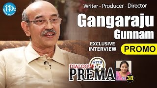 Gunnam Gangaraju Exclusive Interview - Promo || Dialogue With Prema || Celebration Of Life #38