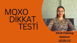 MOXO Dikkat Testi!