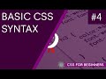 CSS Tutorial For Beginners 04 - Basic CSS Syntax
