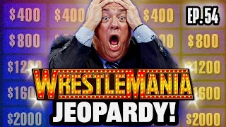 Test Your WWE WrestleMania IQ | Wrestling Jeopardy! (DOUBLE EPISODE)