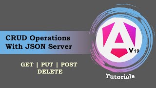 #21 - Angular 19 Tutorials | Angular 19 CRUD Operations with JSON Server