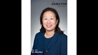 The Hamilton Review Ep. 131 with Dr. Alice Kuo: COVID Vaccine For Children 5-11