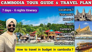 Cambodia tour guide - India to cambodia travel cost | Cambodia itinerary - cambodia tourist places