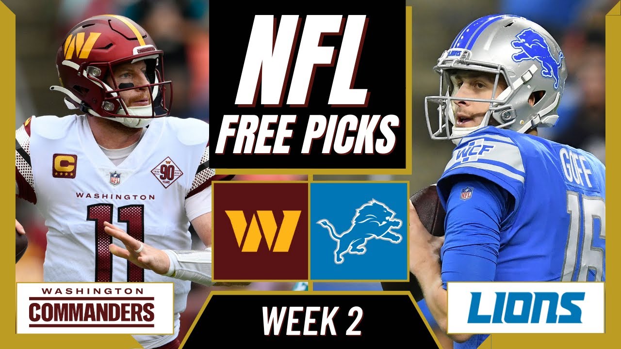 COMMANDERS Vs LIONS NFL Picks And Predictions (Week 2) | NFL Free Picks ...