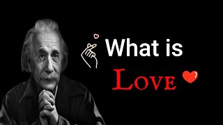 காதல் என்றால் என்ன? | what is love?