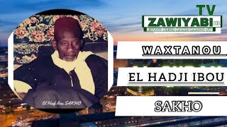 🛑[ PREMIÈRE PARTIE ] WAXTANOU EL HADJI IBRAHIMA SAKHO ÉCOUTE BIEN ✓