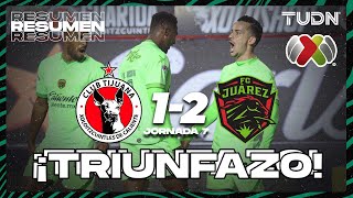 HIGHLIGHTS | Tijuana 1-2 FC Juárez | Liga Mx - CL2025 J7 | TUDN