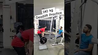 140 kg Deadlift Practice #shorts #140kg #deadlift