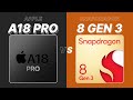 Apple A18 Pro vs Snapdragon 8 Gen 3