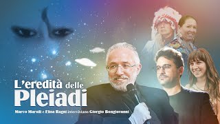 L'eredità delle Pleiadi - intervista a Giorgio Bongiovanni a cura di Marco Marsili e Elisa Ragni