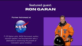 Colorado Innovators: Ron Garan, Former NASA Astronaut