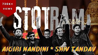 Aigiri Nandini × Shiv Tandav || Stotram - The Band || Rock Version