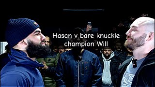 Bare knuckle champion Will vs Hasan Zahid Gloves are off episode