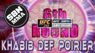 UFC 242 | Khabib vs Poirier | The 6th Round SBN MMA Post-Fight Show