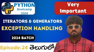 Python Bootcamp in Telugu[Day24] | Generators and Iterators in Python