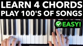 Learn 4 Chords - Quickly Play Hundreds of Songs! [EASY VERSION]