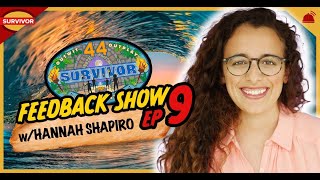 Survivor 44 | Ep 9 Feedback Show with Hannah Shapiro