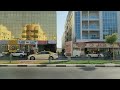 City Centre Deira Bus Stn to Dubai Internet City scenic ride via Karama +Jumeirah Beach Rd