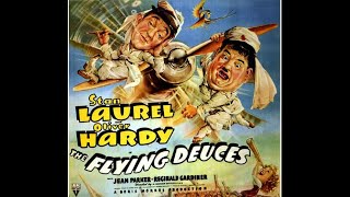 The Flying Deuces (1939) || Full Movie || Best Comedy Classic Films || Oliver Hardy, Stan Laurel