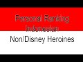 Personal Ranking: Indonesian Non/Disney Heroines