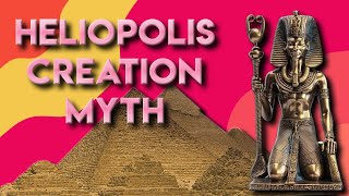 Heliopolis Creation Myth