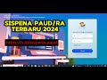 Cara Pengisian Aplikasi Sispena Satuan PAUD dan RA BAN PDM, Terbaru 2024