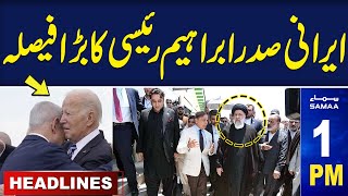 Samaa News Headlines 1PM | Iranian President Ebrahim Raisi In Pakistan? | 20 April 2024 | SAMAA TV