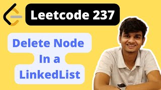 Leetcode 237 || Delete node in a Linked List || Hindi || Java Code