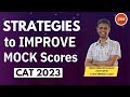 Strategies For Different Mock Score Ranges | CAT 2023 | 2IIM CAT Preparation