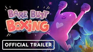 Bare Butt Boxing - Official Gameplay Trailer | IGN Fan Fest 2023