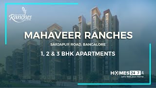 Mahaveer Ranches - Hosa Road, Sarjapur - Bangalore