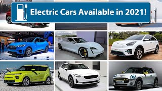 Electric Cars You Can Get In 2021